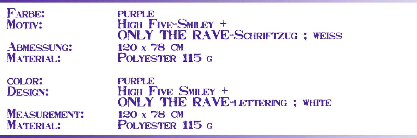 Flag ONLY THE RAVE, purple