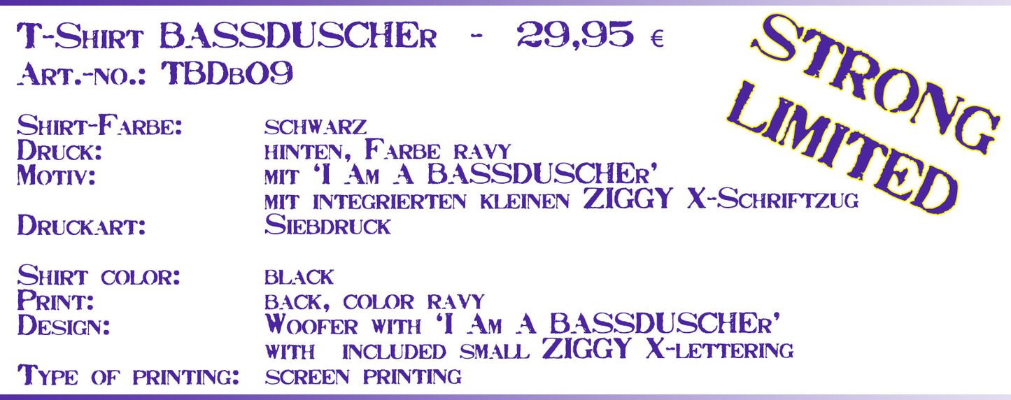 T-Shirt BASSDUSCHEr , black  [STRONG LIMITED]