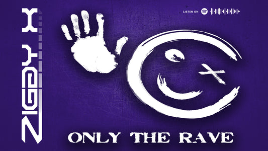 Desktop Background ZIGGY X / ONLY THE RAVE