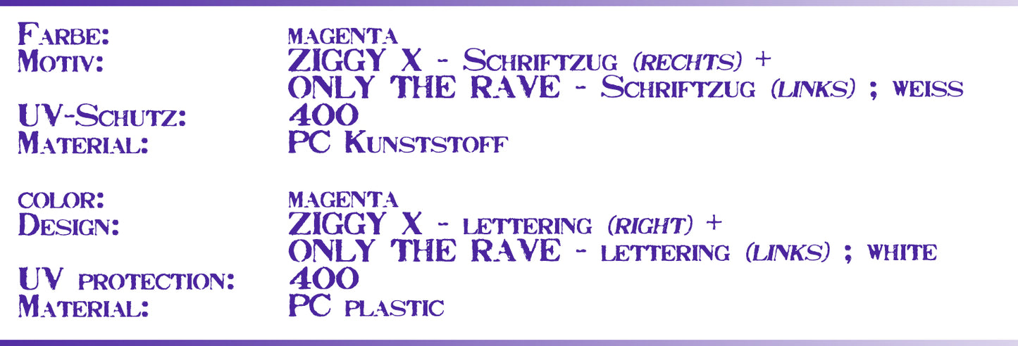 Sunglasses ZIGGY X/ ONLY THE RAVE, mgt